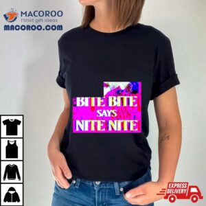 Emily Egnatzzz Wearing Bite Bite Says Nite Nite Tshirt