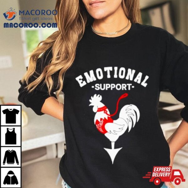 Emotional Support Cock Shirt
