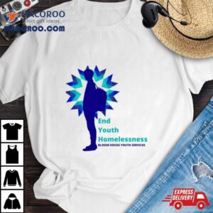 End Youth Homelessness Shirt