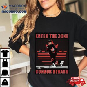 Enter The Zone Connor Bedard Tshirt