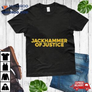 Eric Bland Jackhammer Of Justice Tshirt