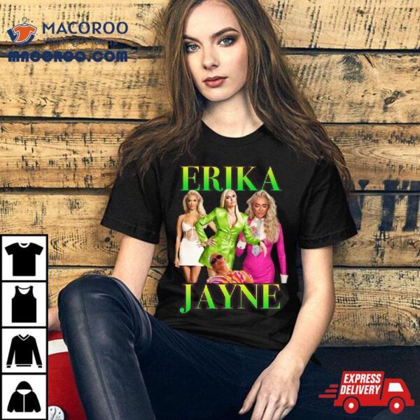 Erika Jayne Shirt