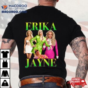 Erika Jayne Tshirt