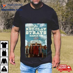 Event Fayetteville Ar United States Red Clay Strays Poster Tshirt