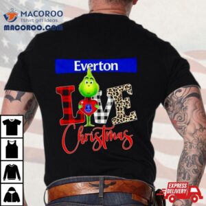 Everton Grinch Love Christmas Tshirt