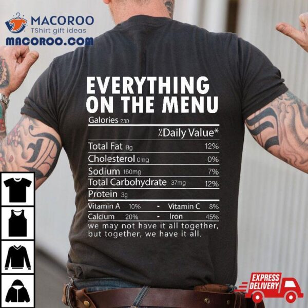 Everything On The U Nutrition Facts Thanksgiving Food Shirt