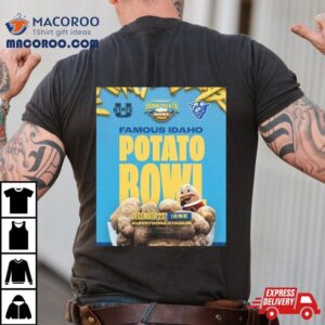 Famous Idaho Potato Bowl 2023 Utah State Vs Georgia State Albertsons Stadium Boise Id College Football Bowl Games T Shirt