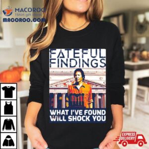Fateful Findings Neil Breen Shirt 3 Fateful Findings Neil Breen Tshirt