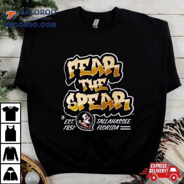 Fear The Spear Est 1851 Tallahassee Florida T Shirt