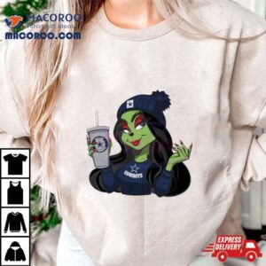 Female Grinch Dallas Cowboys Football Drink Coffee Tshirt