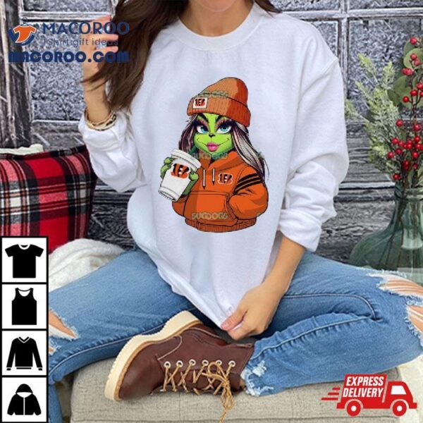 Female Grinch Girl Cincinnati Bengals Drink Coffee Shirt