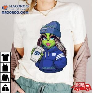 Female Grinch Girl New York Giants Drink Coffee Tshirt