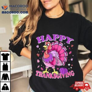Female Turkey Happy Thanksgiving Tshirt