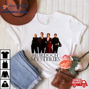 First Day Of Murdoch Mysteries Old Birthday Vintage Style Ar Tshirt