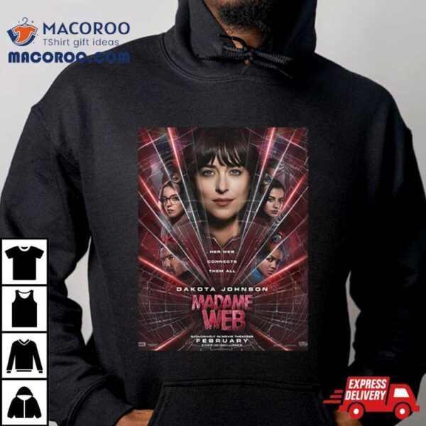 First Posters For Madame Web In Theaters On February 14 2024 T Shirt