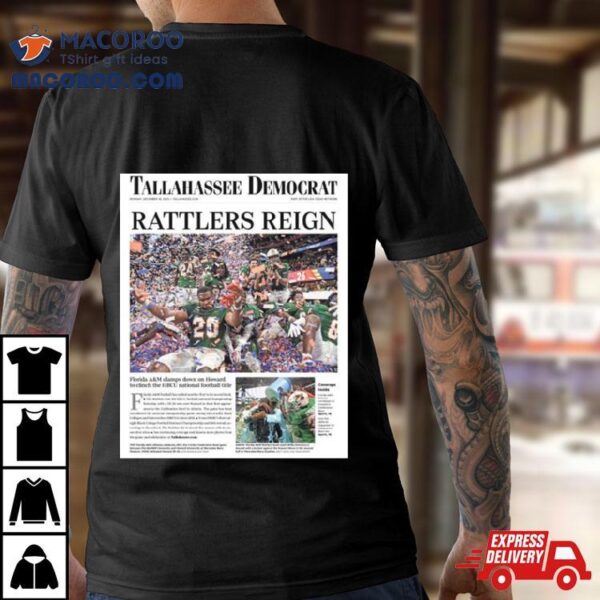 Florida A&m Rattlers 2023 Celebration Bowl Champions Rattlers Reign Shirt