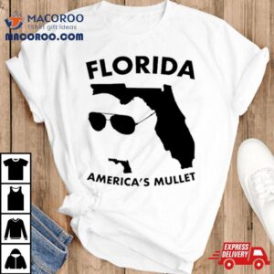 Florida America S Mulle Tshirt