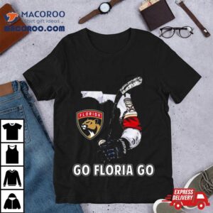 Florida Panthers Go Florida Go Tshirt