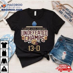 Florida State Seminoles Football Undefeated Champs Tshirt