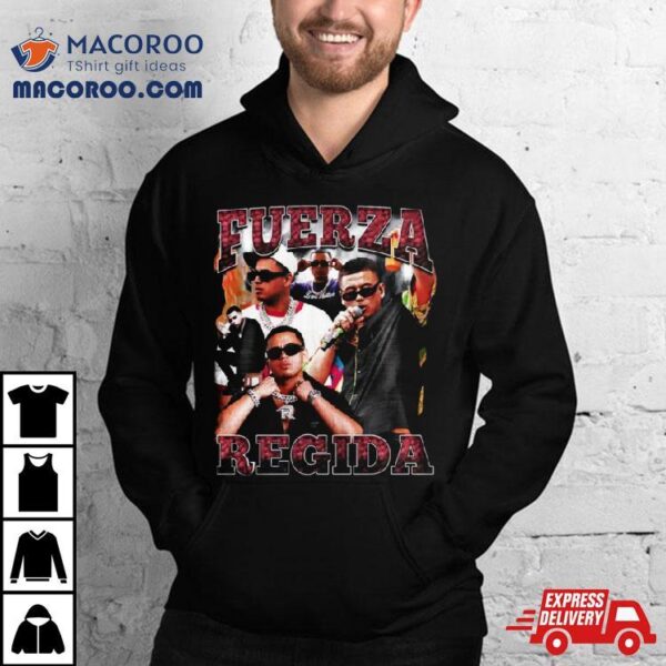 Fuerza Regida Music Shirt