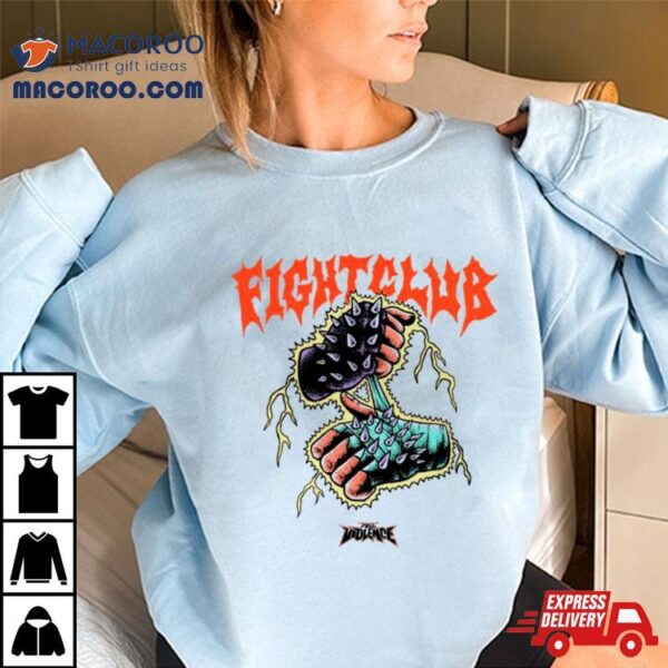 Fullviolence Fight Club T Shirt