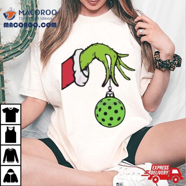 Funny Christmas Pickleball Grinch Hand Shirt