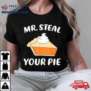 Funny Mr Steal Your Pie Thanksgiving Boys Toddlers Kids Shirt