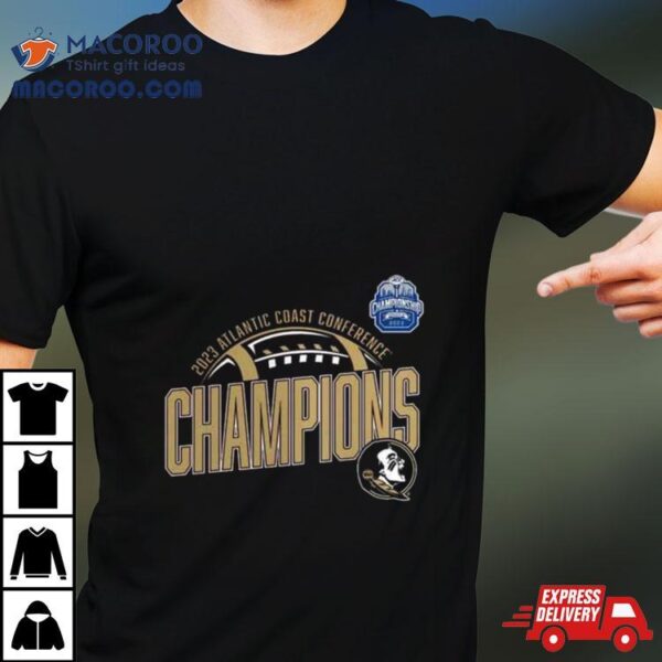 Garnet Florida State Seminoles 2023 Acc Football Conference Champions T Shirt