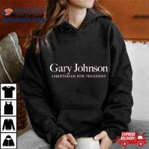 Gary Johnson Libertarian For Presiden Tshirt