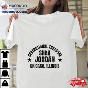 Generational Treasure Shaq Jordan Chicago Illinois Tshirt