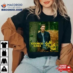 George Ezra Gold Rush Kid Tour Masep Tshirt