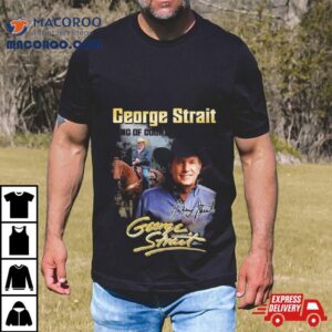 George Strait King Of Country Signature Tshirt