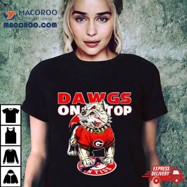 Georgia Bulldogs Dawgs On Top Mascot Shirt