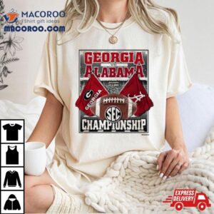 Georgia Bulldogs Vs Alabama Sec Championship Bound Flags Tshirt