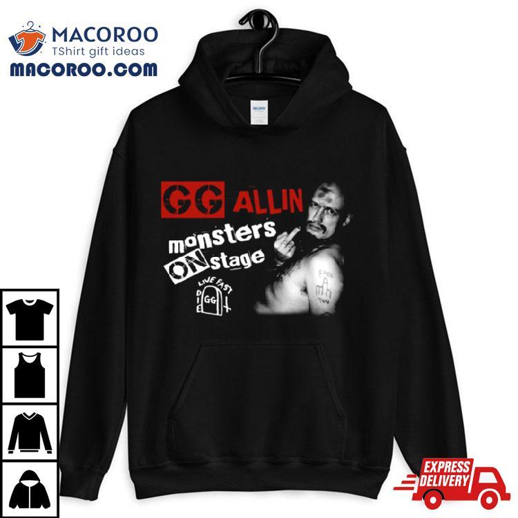 Gg Allin Monsters On Stage Shirt Gg Allin Monsters On Stage Shirt