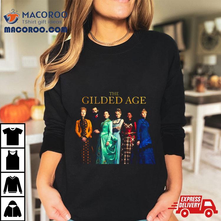 Gilded Age Movie Tshirt 