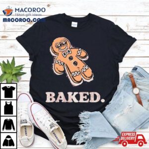 Gingerbread Baked T Shirt