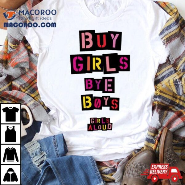 Girls Aloud Vintage Buy Girls Bye Boys Nadine Cole Nicola Roberts Sarah Harding Cheryl Cole Shirt