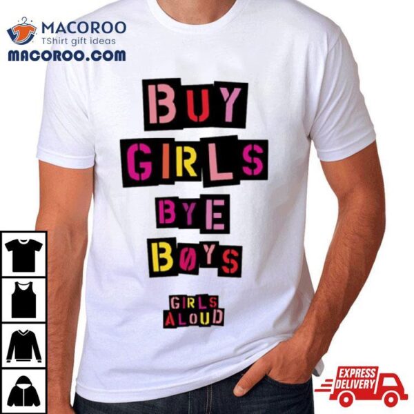 Girls Aloud Vintage Buy Girls Bye Boys Nadine Cole Nicola Roberts Sarah Harding Cheryl Cole Shirt