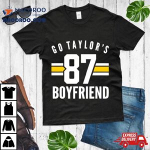 Go Taylors Boyfriend Football Funny Shirt