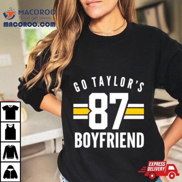 Go Taylors Boyfriend Football Funny Shirt