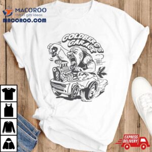 Goldberg S Garage Speed Demon Tshirt