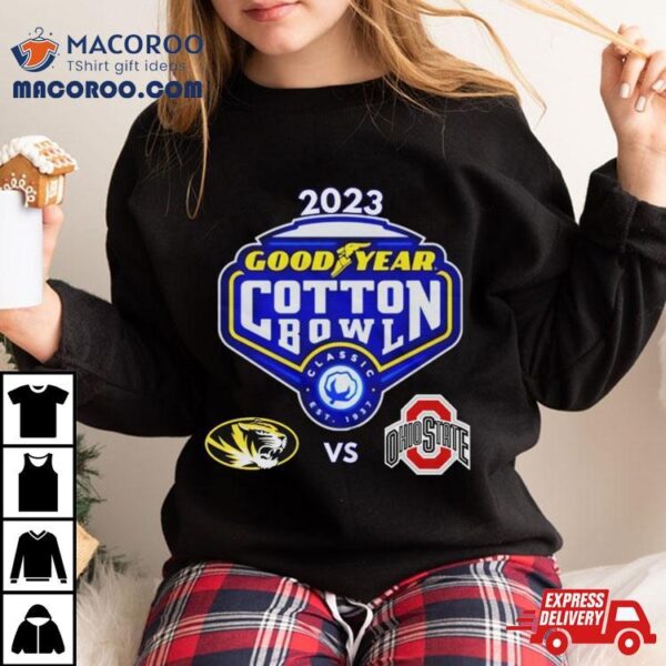 Goodyear Cotton Bowl 2023 Missouri Vs Ohio State At And T Stadium Arlington Tx Cfb Bowl Game T Shirt