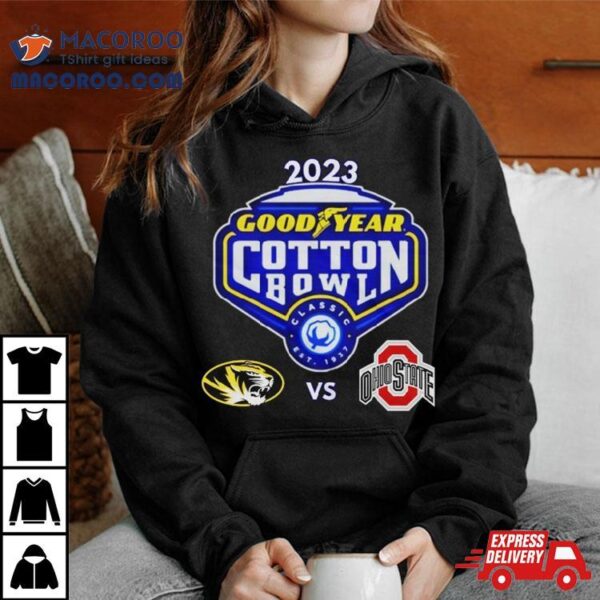 Goodyear Cotton Bowl 2023 Missouri Vs Ohio State At And T Stadium Arlington Tx Cfb Bowl Game T Shirt