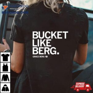 Grace Berg Bucket Like Berg Drake Bulldogs Tshirt