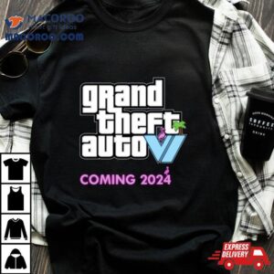 Grand Theft Auto 6 New Logo Coming 2024 T Shirt