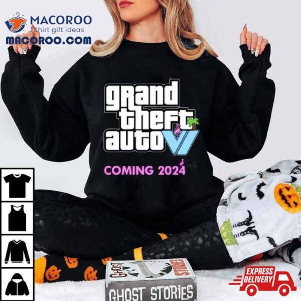 Grand Theft Auto 6 New Logo Coming 2024 T Shirt