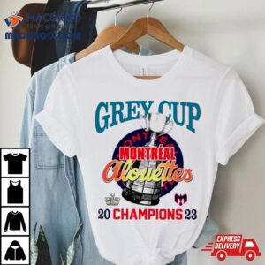 Grey Cup Montreal Alouettes 2023 Champions Shirt