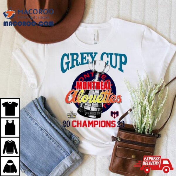 Grey Cup Montreal Alouettes 2023 Champions Shirt