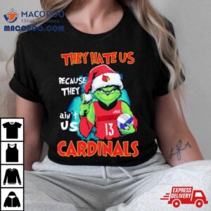 Grinch Christmas They Hate Us Because They Ain’t Us Cardinals Volleyball Shirt